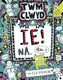 Twm Clwyd: 7. Ie! Na, (Ella...) (eBook, PDF)