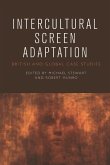 Intercultural Screen Adaptation (eBook, PDF) Intercultural Screen Adaptation (eBook, PDF)