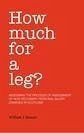 Cover How Much For A Leg? (eBook, PDF)