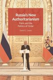 Russia's New Authoritarianism (eBook, ePUB)