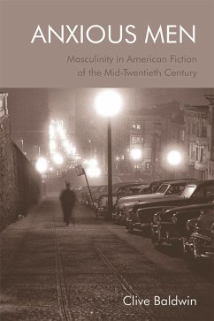 Anxious Men (eBook, ePUB) - Baldwin, Clive