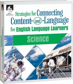 Strategies for Connecting Content and Language for ELLs (eBook, PDF) - Mora-Flores, Eugenia; Machado, Angelica