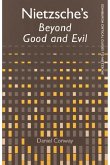 Nietzsche's Beyond Good and Evil (eBook, ePUB) Nietzsche's Beyond Good and Evil (eBook, ePUB)