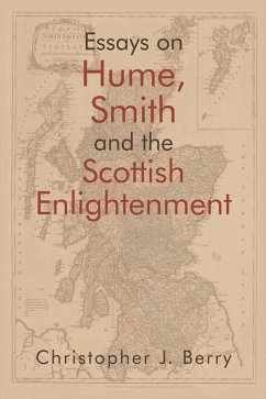Essays on Hume, Smith and the Scottish Enlightenment (eBook, PDF) - Berry, Christopher J.