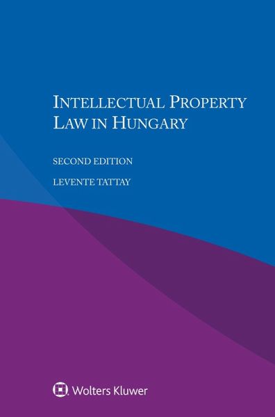 Intellectual Property Law in Hungary (eBook, PDF)