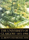 University of Glasgow: 1451-1996 (eBook, PDF)