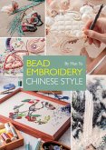Bead Embroidery Chinese Style (eBook, ePUB) Bead Embroidery Chinese Style (eBook, ePUB)