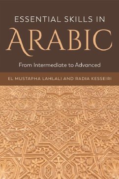 Essential Skills in Arabic (eBook, ePUB) - Lahlali, El Mustapha; Kesseiri, Radia