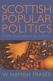 Scottish Popular Politics (eBook, PDF)