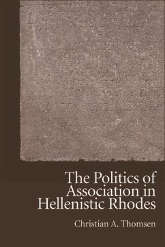 Cover Politics of Association in Hellenistic Rhodes (eBook, PDF)