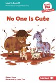 No One Is Cute (eBook, PDF) No One Is Cute (eBook, PDF)