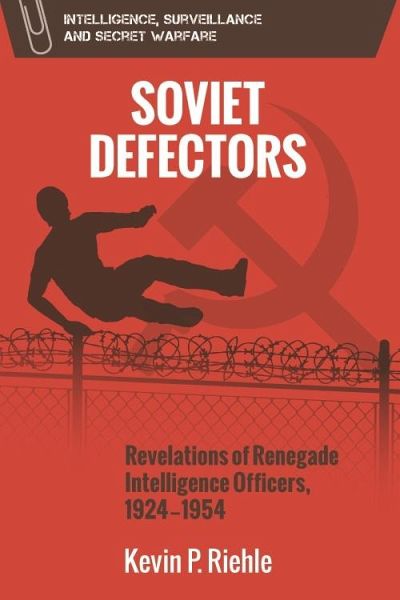 Soviet Defectors (eBook, PDF) Soviet Defectors (eBook, PDF)