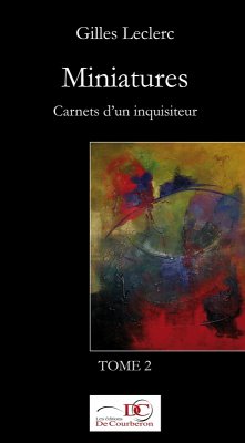 Cover Miniatures. Carnets d'un inquisiteur. Tome 2. (eBook, ePUB)