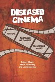 Diseased Cinema (eBook, PDF)