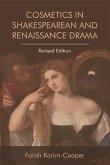 Cosmetics in Shakespearean and Renaissance Drama (eBook, PDF) Cosmetics in Shakespearean and Renaissance Drama (eBook, PDF)