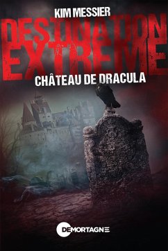 Cover Destination extrême - Château de Dracula (eBook, ePUB)