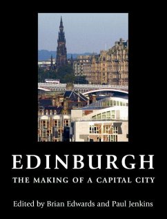 Cover Edinburgh - The Making of a Capital City (eBook, PDF)
