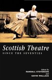 Scottish Theatre Since the Seventies (eBook, PDF)