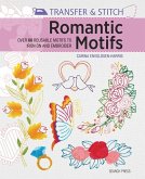 Transfer & Stitch: Romantic Motifs (eBook, PDF) Transfer & Stitch: Romantic Motifs (eBook, PDF)