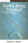 Perfect Being Theology (eBook, PDF) Perfect Being Theology (eBook, PDF)