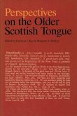 Perspectives on the Older Scottish Tongue (eBook, PDF)