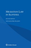 Migration Law in Slovenia (eBook, PDF) Migration Law in Slovenia (eBook, PDF)