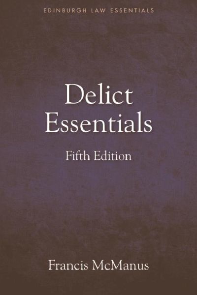 Delict Essentials (eBook, ePUB) Delict Essentials (eBook, ePUB)