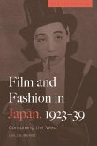 Film and Fashion in Japan, 1923-39 (eBook, PDF) Film and Fashion in Japan, 1923-39 (eBook, PDF)