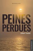 Peines perdues (eBook, ePUB) Peines perdues (eBook, ePUB)
