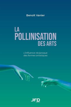 Cover La pollinisation des arts (eBook, PDF)