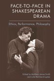 Face-to-Face in Shakespearean Drama (eBook, PDF)