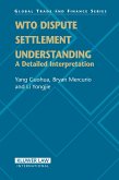 WTO Dispute Settlement Understanding (eBook, PDF) WTO Dispute Settlement Understanding (eBook, PDF)