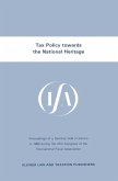 Tax Policy towards the National Heritage (eBook, PDF) Tax Policy towards the National Heritage (eBook, PDF)