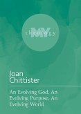 Evolving God, An Evolving Purpose, An Evolving World (eBook, ePUB) Evolving God, An Evolving Purpose, An Evolving World (eBook, ePUB)