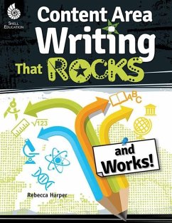 Content Area Writing that Rocks (and Works!) (eBook, PDF) - Harper, Rebecca G.