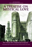 Treatise on Mystical Love (eBook, PDF) Treatise on Mystical Love (eBook, PDF)