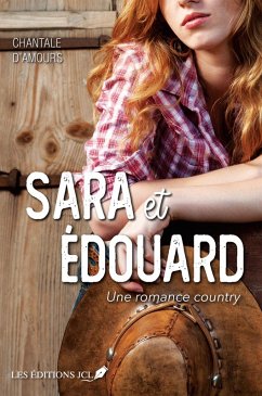 Cover Sara et Édouard - Une romance country (eBook, ePUB)