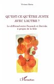 Qu'est-ce qu'être juste avec l'autre ? (eBook, PDF)