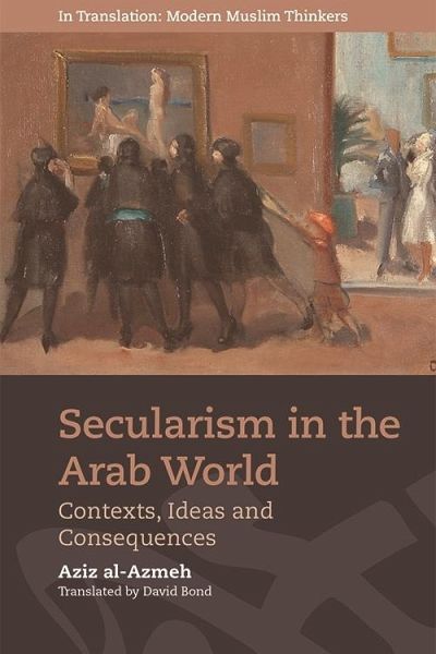 Secularism in the Arab World (eBook, PDF) Secularism in the Arab World (eBook, PDF)