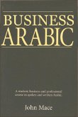 Business Arabic: An Essential Vocabulary (eBook, PDF)