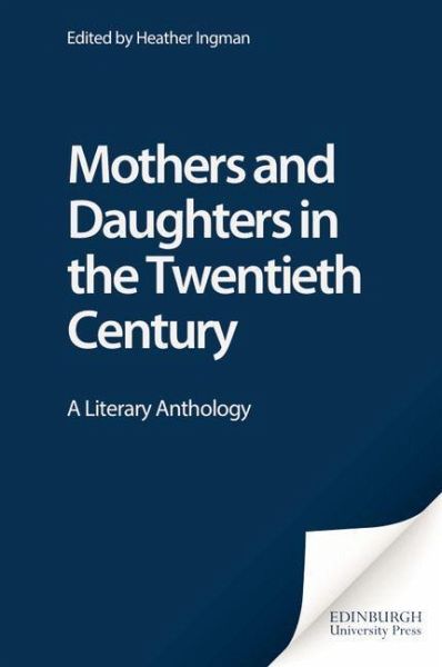 Mothers and Daughters in the Twentieth Century (eBook, PDF)