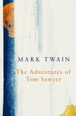 Adventures of Tom Sawyer (Legend Classics) (eBook, ePUB)
