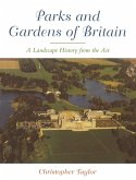 Parks and Gardens of Britain (eBook, PDF) Parks and Gardens of Britain (eBook, PDF)