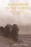 Shakespeare in the North (eBook, ePUB)