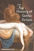 History of Gothic Fiction (eBook, PDF) History of Gothic Fiction (eBook, PDF)