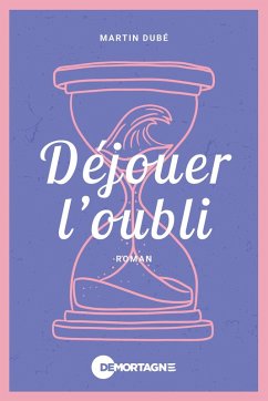 Cover Déjouer l'oubli (eBook, ePUB)