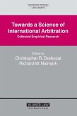 Towards a Science of International Arbitration: Collected Empirical Research (eBook, PDF)