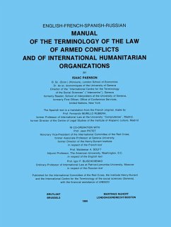Manual of the Terminology of the Law of Armed Conflicts and of International Humanitarian Organizations (eBook, PDF) - Paenson, Isaac