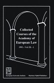 Collected Courses of the Academy of European Law 1992 Vol. III - 1 (eBook, PDF) Collected Courses of the Academy of European Law 1992 Vol. III - 1 (eBook, PDF)