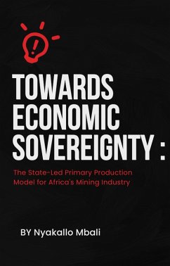 Towards Economic Sovereignty (eBook, ePUB) Cover Towards Economic Sovereignty (eBook, ePUB)